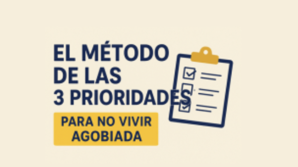 método de las 3 prioridades